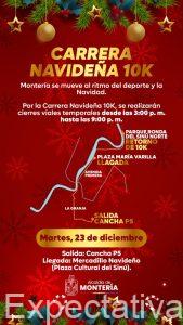 Mañana martes 23 de diciembre habrá cierres viales por la Carrera Navideña 10K